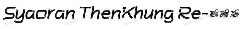 Syaoran ThenKhung Re字体转换